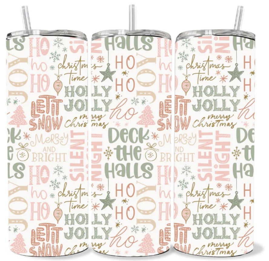 20 OZ CHRISTMAS SAYINGS TUMBLER