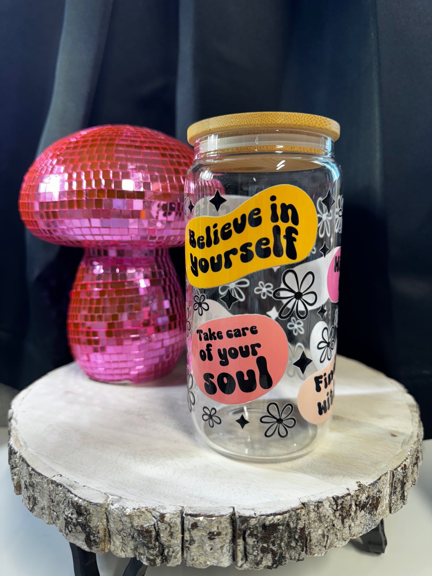 16 OZ BELIEVE IN YOURSELF GLASS CUP