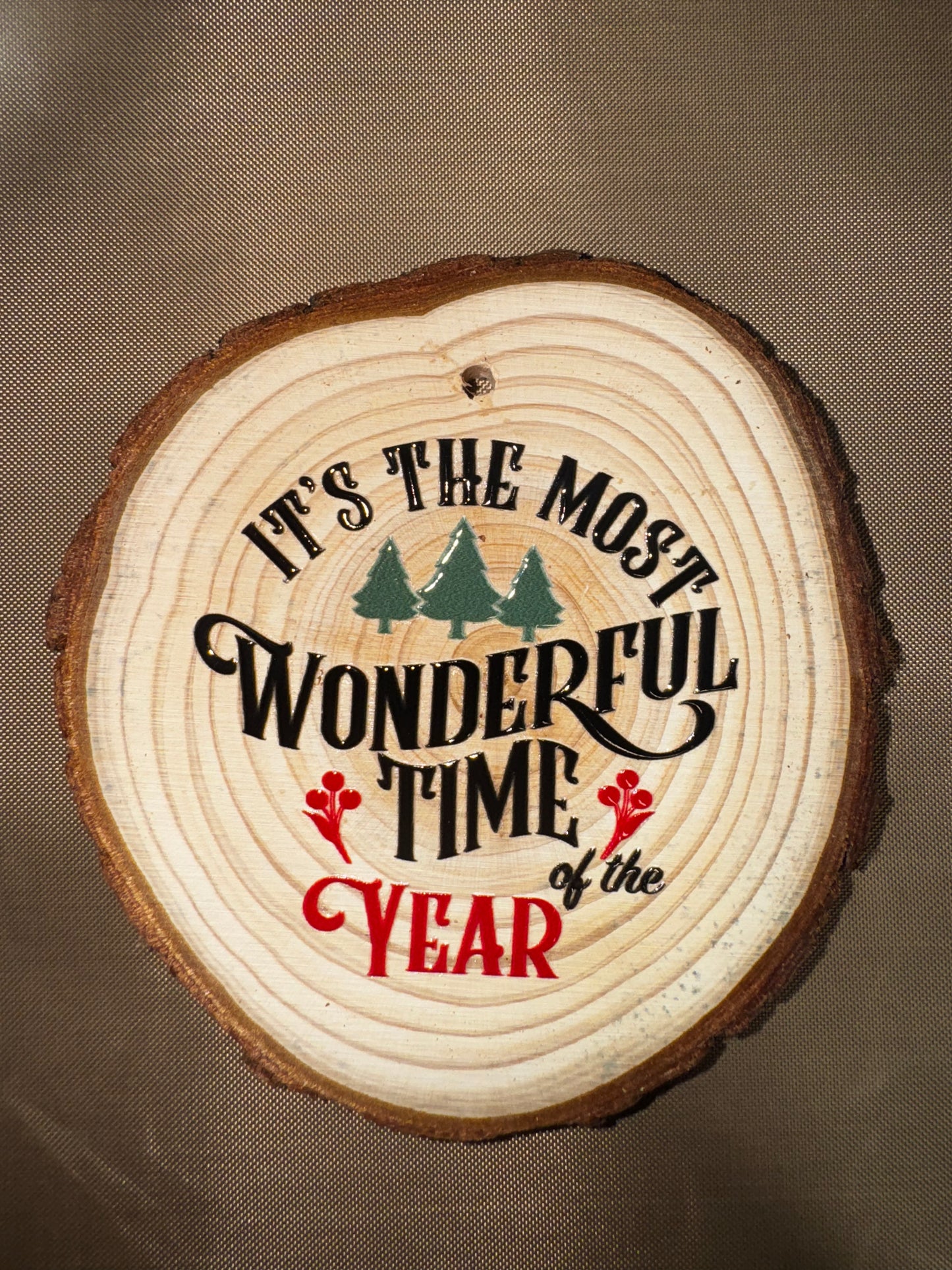 MOST WONDERFUL TIME OF THE YEAR ORNAMENT
