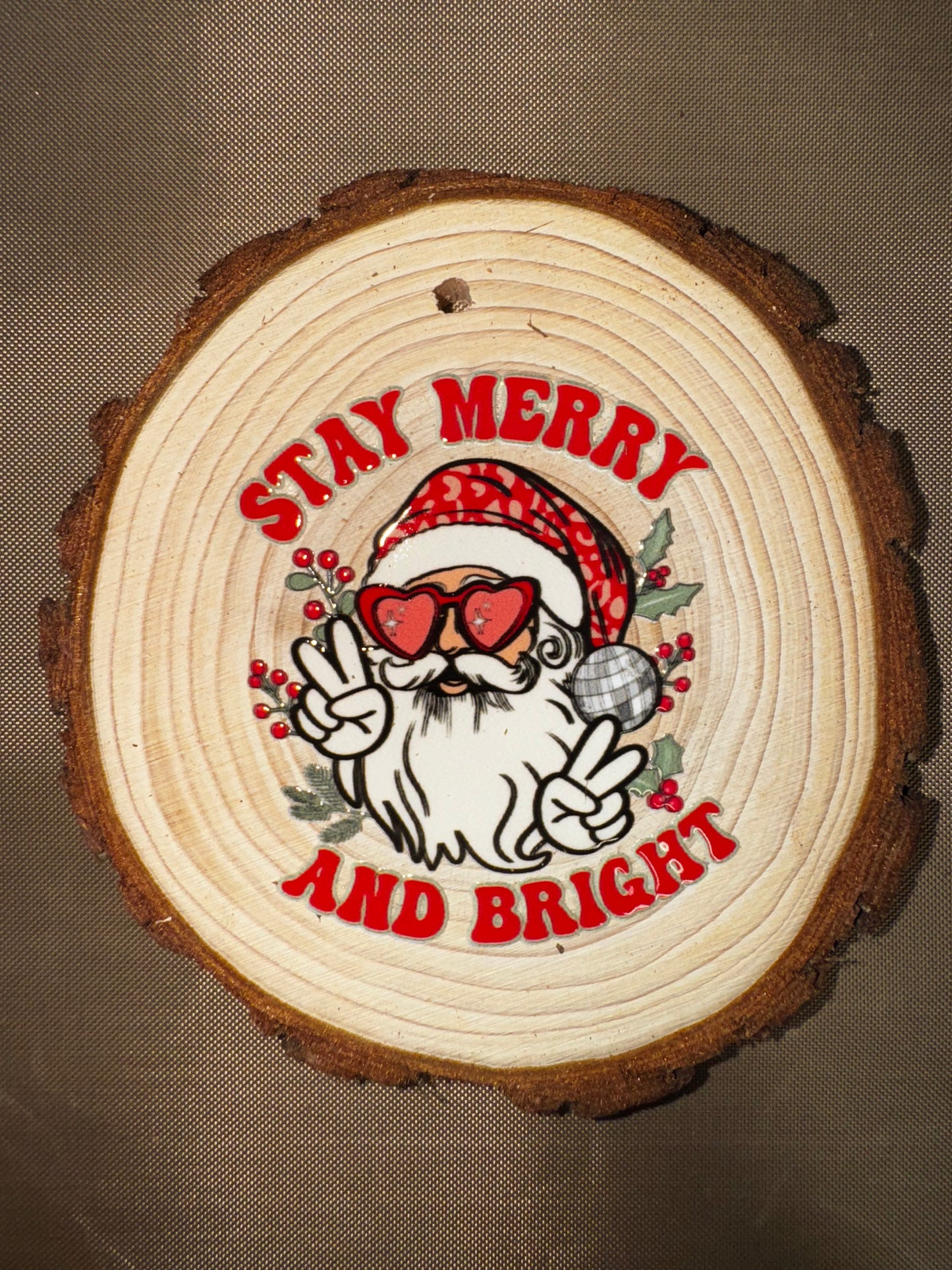 STAY MERRY AND BRIGHT ORNAMENT