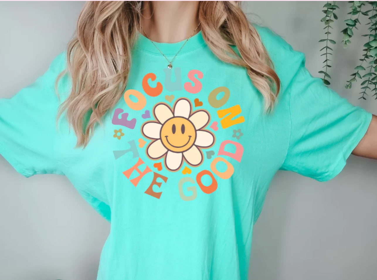 FOCUS ON THE GOOD T-SHIRT