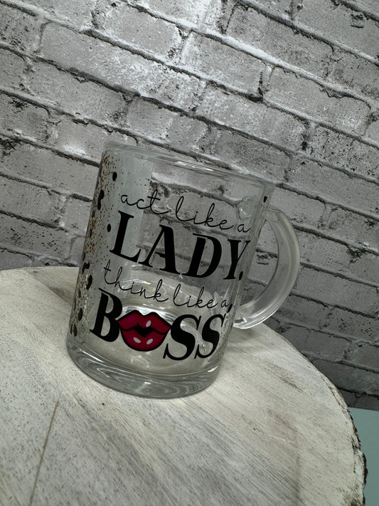 ACT LIKE A LADY THINK LIKE A BOSS LEOPARD 15 OZ GLASS MUG