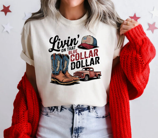 BLUE COLLAR DOLLAR T-SHIRT